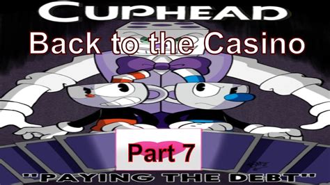 cuphead comic dub back to the casino!